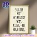Kung Fu Quote Painting Poster, Vintage Rope-framed Playful Typography Poster, Witty Nostalgic Quote Decor For Home, Living Room, Game Room_maomaolike.com