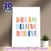 Dream Believe Achieve Motivational Painting Poster, Pastel Watercolor Typography Poster, Inspiring Uplifting Message Ideal For Home Office, Living_maomaolike.com