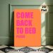 Come Back To Bed Typographic Painting Poster, Vibrant Pink Bold Text On Orange Poster, Playful Warm Vibe Ideal For Bedroom Decor_maomaolike.com