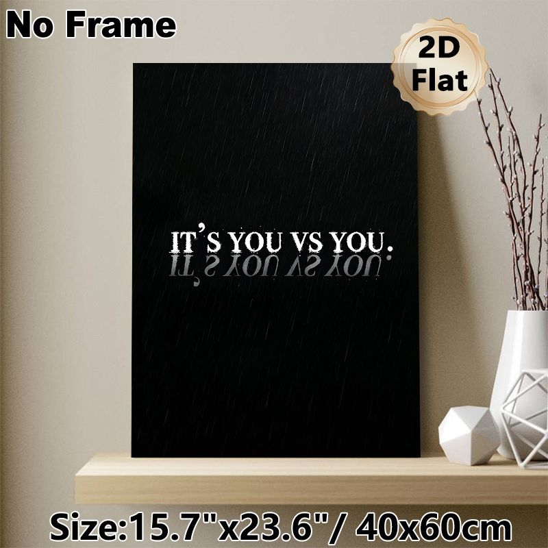 Motivational "It's You Vs You" Quote Painting Poster, Minimalist Monochrome Rain-effect Typography Poster, Inspiring Self-challenge Decor For Home_maomaolike.com