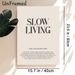 Slow Living Themed Painting Poster, Minimalist Typographic Poster, Mindful Life Concept Decor, Suitable For Bedroom, Living Room And Meditation Space_maomaolike.com