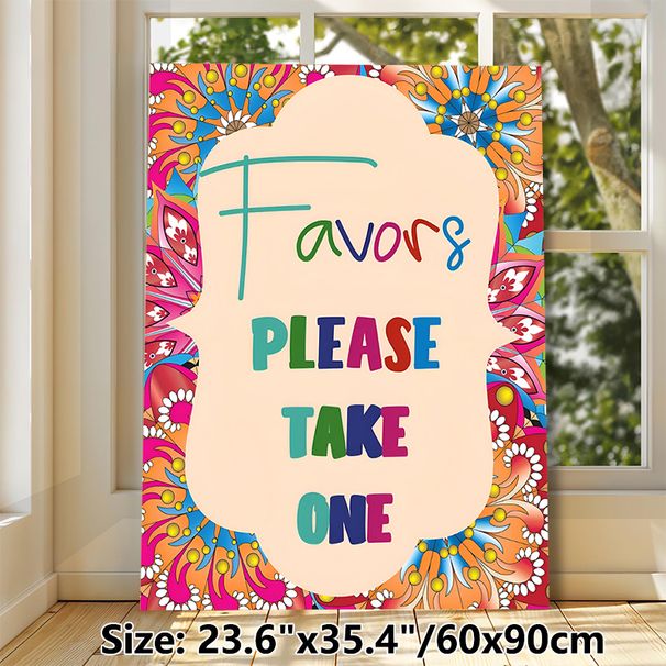 Favors Please Take One Themed Painting Poster, Vibrant Floral Border & Colorful Typography Poster, Eye-catching Reminder Sign Suitable For Parties_maomaolike.com