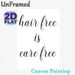 Hair Free Is Care Free Themed Painting Poster, Elegant Cursive Typography Poster, Stylish Minimalist Word Art, Ideal For Bathroom & Bedroom Wall Decor_maomaolike.com