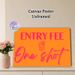 Entry Fee One Shot Painting Poster, Vibrant Neon-style Orange & Pink Text With Shot Glass Poster, Playful Humorous Decor Ideal For Bar, Party And Home_maomaolike.com