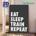 Eat Sleep Train Repeat Motivational Painting Poster, Minimalist Bold Typographic Poster, Inspirational Fitness-focused Decor Ideal For Gym, Home_maomaolike.com