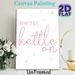 Pop The Kettle On Themed Painting Poster, Delicate Pink Calligraphy With Cherry Blossom Petals Poster, Warm Cozy Vibe Ideal For Kitchen & Dining Area_maomaolike.com