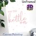 Pop The Kettle On Themed Painting Poster, Delicate Pink Calligraphy With Cherry Blossom Petals Poster, Warm Cozy Vibe Ideal For Kitchen & Dining Area_maomaolike.com