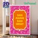 Paisley Typography Painting Poster, Vibrant Pink Paisley Pattern With Bold Orange Framed Cheerful Text Poster, Uplifting Warm Decor Ideal For Home_maomaolike.com