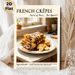 French Crêpes Painting Poster, Warm-toned Cozy Kitchen Food Scene Poster, Delightful Culinary-themed Decor Ideal For Kitchen And Dining Area_maomaolike.com