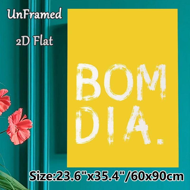 Bom Dia Typography Painting Poster, Vibrant Yellow Brushstroke Style Poster, Warm Positive Message Wall Decor Ideal For Living Room, Kitchen_maomaolike.com