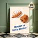 French Pastry Themed Painting Poster, Warm-toned Stylized Croissant & Pain Au Chocolat Poster, Appetizing Baked Goods Artwork, Suitable For Kitchen_maomaolike.com