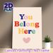 You Belong Here Inspirational Painting Poster, Vibrant Multi-colored Lettering With Heart Graphic Poster, Warm Inclusive Message Ideal For Living_maomaolike.com