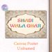 Shadi Wala Ghar Themed Painting Poster, Ornate Vintage Style Poster, Adorned With Delicate Gold Scrollwork And Vibrant Typography, Perfect For Wedding_maomaolike.com