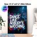 Dance Quote Painting Poster, Vibrant Neon Graffiti Typography Poster, Motivational Expressive Decor Suitable For Dance Studio, Living Room, Bedroom_maomaolike.com
