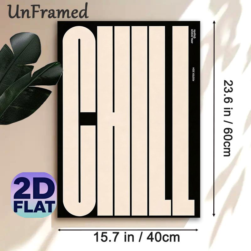 Chill Typography Painting Poster, Minimalist Black & Beige Bold Text Poster, Sleek Modern Word Art Ideal For Bedroom, Living Room And Home Office_maomaolike.com