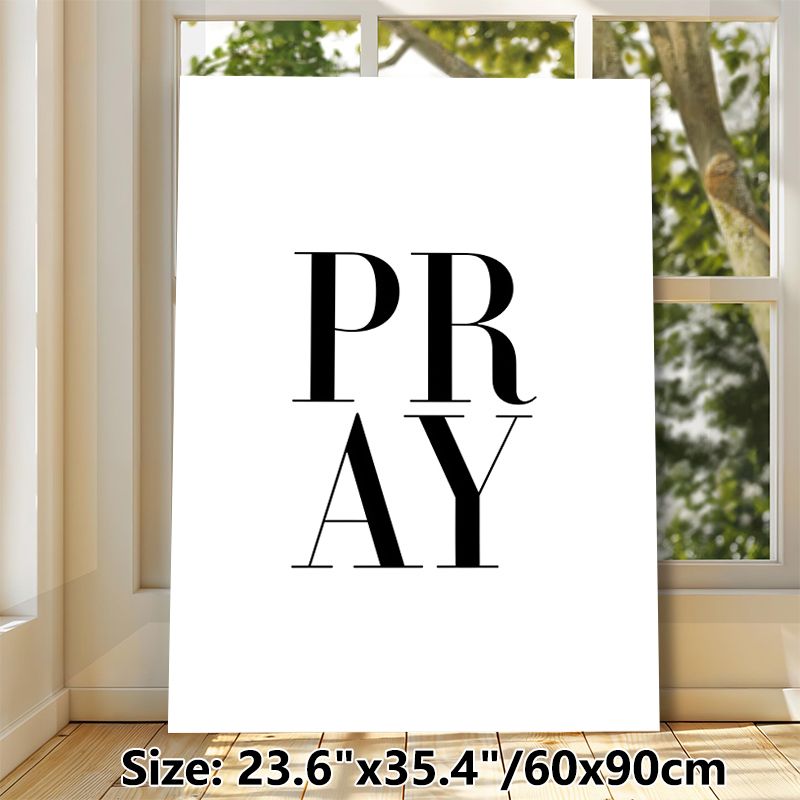 Pray Typography Painting Poster, Minimalist Black & White Typographic Poster, Sleek Impactful Text Art, Suitable For Living Room, Bedroom And_maomaolike.com
