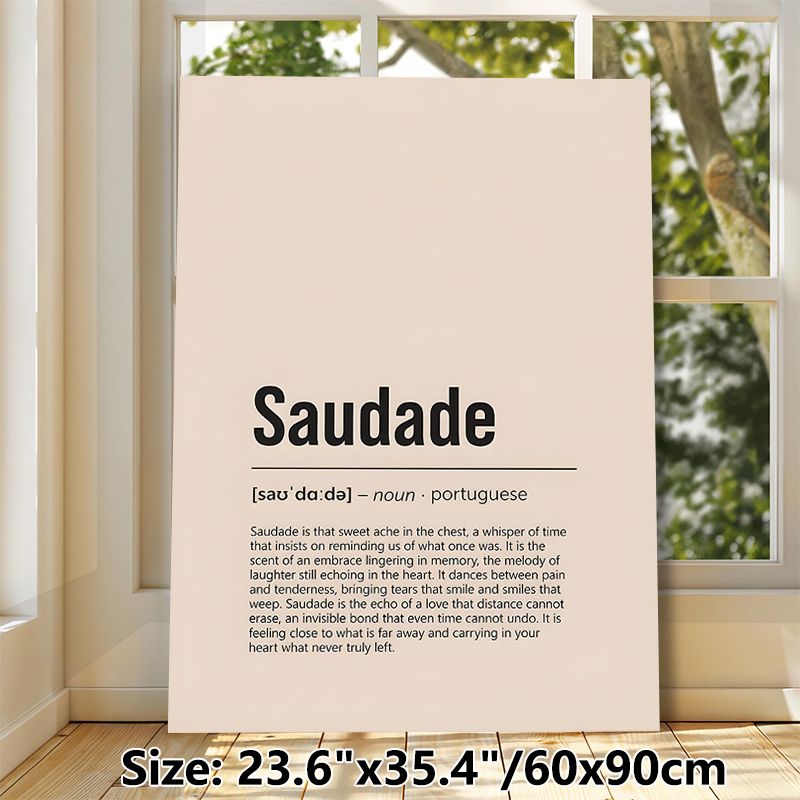 Saudade Definition Painting Poster, Minimalist Typographic Text Art Poster, Thought-provoking Emotional Word Description, Ideal For Bedroom And Living_maomaolike.com