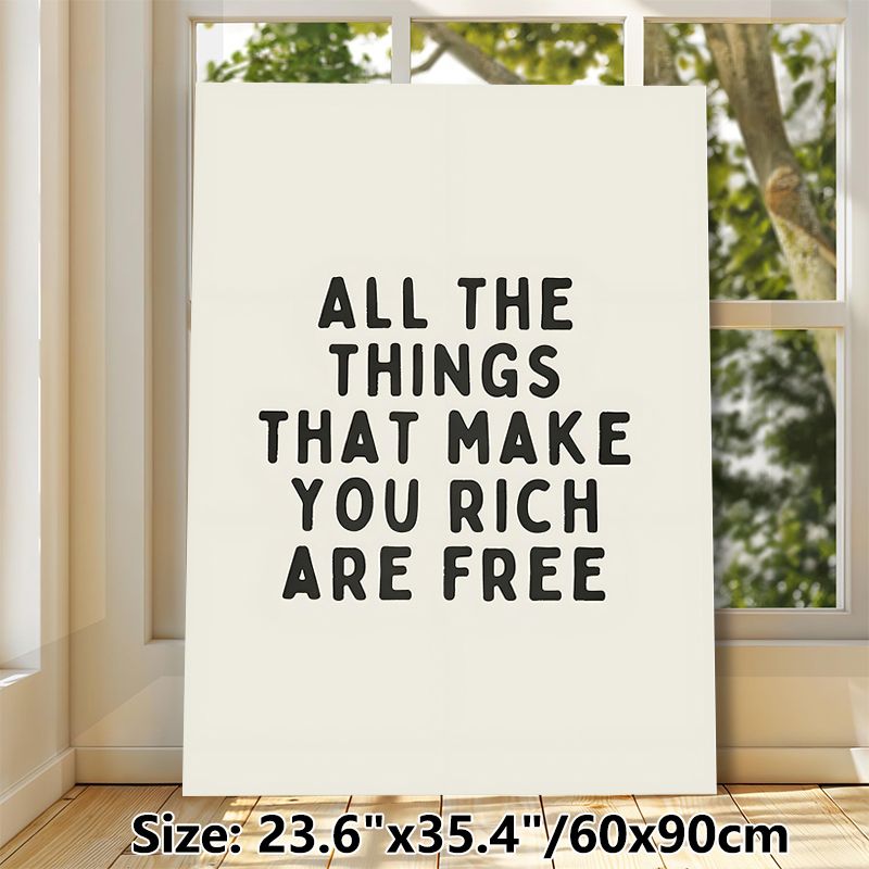 Inspirational Quote Painting Poster, Minimalist Typographic Poster, Uplifting "All The Things That Make You Rich Are Free" Message, Ideal For Living_maomaolike.com