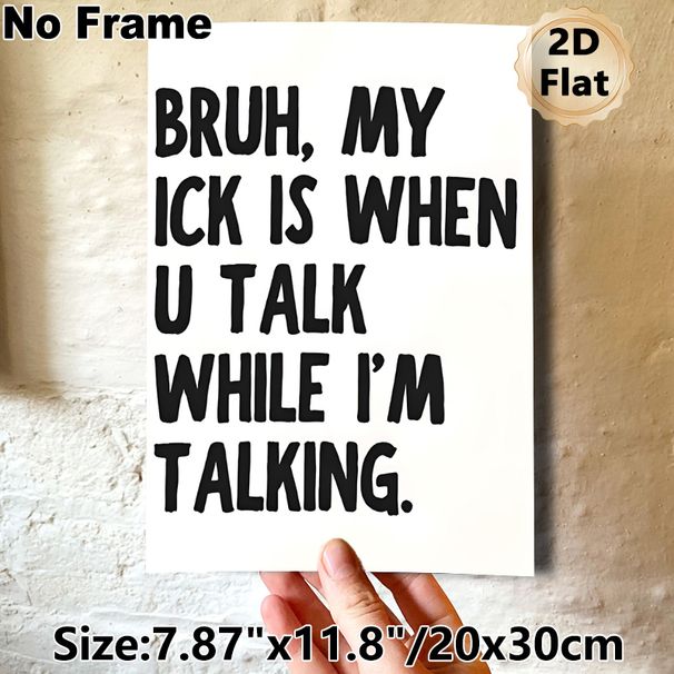 Funny Relatable Slogan Painting Poster, Bold Minimalist Typographic Poster, Humorous Relatable Quote Decor Idea For Home, Office, Living Room_maomaolike.com