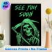 Grim Reaper Themed Painting Poster, Glow-in-the-dark Spooky Grim Reaper With "See You Soon" Text Poster, Unique Dark Gothic Style For Home Wall Decor_maomaolike.com