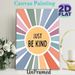 Just Be Kind Inspirational Painting Poster, Pastel Sunburst Pattern Poster, Warm Positive Message Decor For Home, Office & Living Room_maomaolike.com