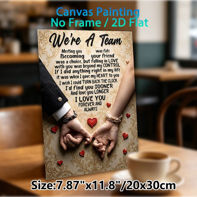"We're A Team" Romantic Love Quote Painting Poster, Vintage Ornate Patterned Poster With Sweet Couple Hand-holding, Warm Heartfelt Message, Ideal For_maomaolike.com