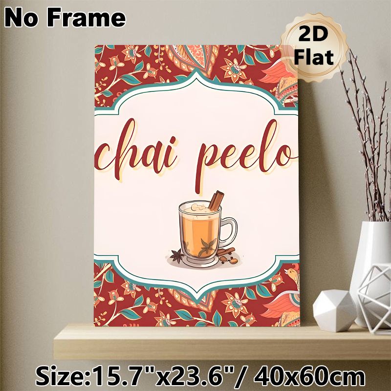 Chai Peelo Themed Painting Poster, Vibrant Ethnic Style Poster, Bohemian Patterned Border With Spiced Chai Cup, Warm Cozy Decor Ideal For Kitchen And_maomaolike.com