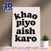 Khao Piyo Aish Karo Typography Painting Poster, Minimalist Bold Retro Text Poster, Warm Life-focused Decor Suitable For Kitchen, Dining Area_maomaolike.com
