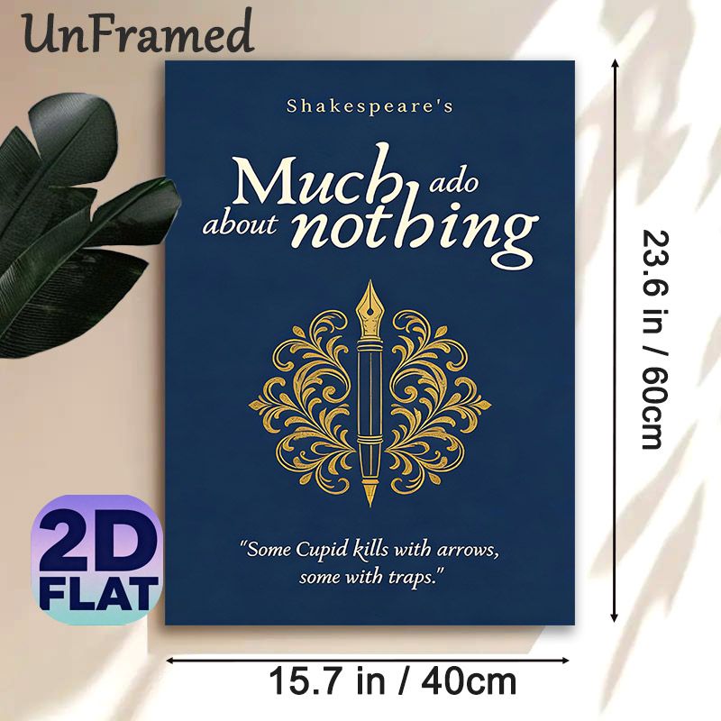 Shakespeare's Much Ado About Nothing Painting Poster, Vintage Dark Blue With Golden Ornate Fountain Pen Design Poster, Elegant Literary Quote Decor_maomaolike.com