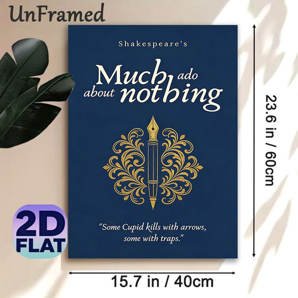 Shakespeare's Much Ado About Nothing Painting Poster, Vintage Dark Blue With Golden Ornate Fountain Pen Design Poster, Elegant Literary Quote Decor_maomaolike.com