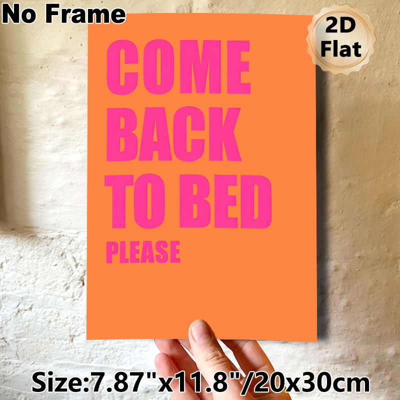 Come Back To Bed Typographic Painting Poster, Vibrant Pink Bold Text On Orange Poster, Playful Warm Vibe Ideal For Bedroom Decor_maomaolike.com