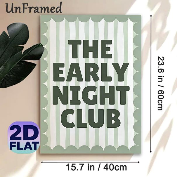 The Early Night Club Painting Poster, Soft Sage Green Striped With Scalloped Edge Poster, Playful Typography Decor Ideal For Bedroom, Living Room And_maomaolike.com