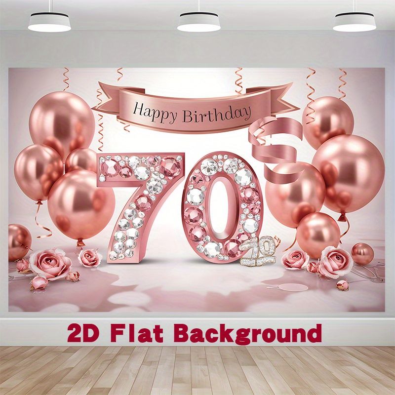Rose Golden 70th Birthday Party Backdrop - 2D Flat Polyester Banner With Pink Golden Balloons, Photo Booth Props, Party Decor_maomaolike.com