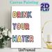 Drink Your Water Themed Painting Poster, Pastel Color Cartoon Lettering Poster, Gentle Daily Reminder Ideal For Kitchen And Living Room Wall Decor_maomaolike.com