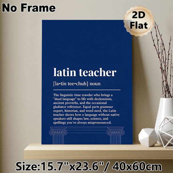 Latin Teacher Definition Painting Poster, Minimalist Typographic Dark Blue Poster With Greek Column Outline, Informative Humorous Decor Ideal For_maomaolike.com