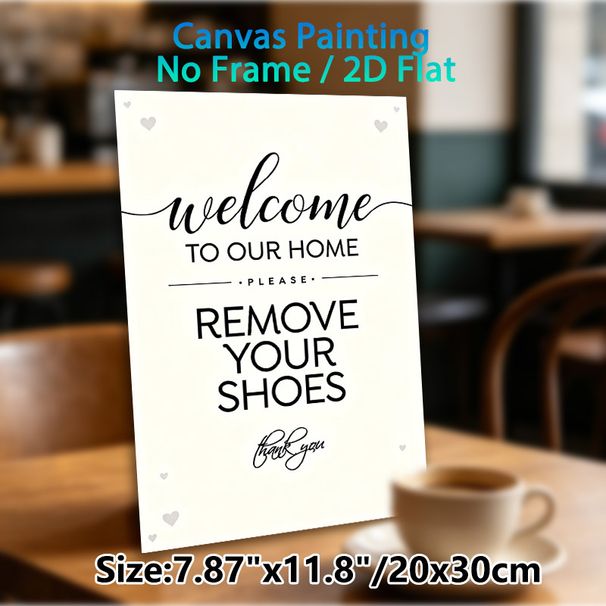 Welcome Home Remove Shoes Painting Poster, Elegant Typographic With Heart Accents Poster, Polite Reminder For Guests, Ideal For Entryway, Hallway_maomaolike.com