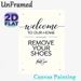 Welcome Home Remove Shoes Painting Poster, Elegant Typographic With Heart Accents Poster, Polite Reminder For Guests, Ideal For Entryway, Hallway_maomaolike.com