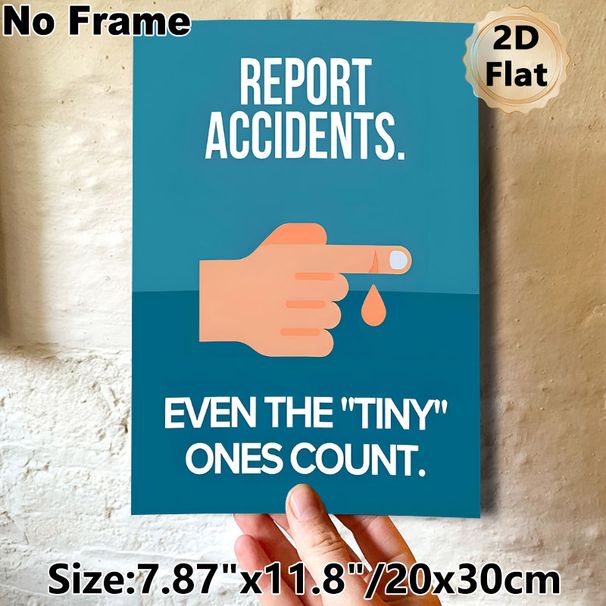 Workplace Safety Report Accidents Painting Poster, Minimalist Flat-design Graphic Poster, Clear Reminder To Report All Accidents Including Minor Ones_maomaolike.com