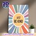 Just Be Kind Inspirational Painting Poster, Pastel Sunburst Pattern Poster, Warm Positive Message Decor For Home, Office & Living Room_maomaolike.com