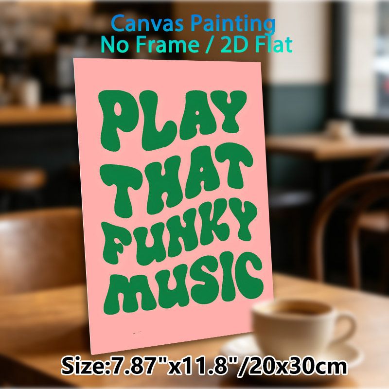 Play That Funky Music Quote Painting Poster, Retro Groovy Pink & Green Typography Poster, Vibrant Playful Text Art Ideal For Music Studio, Living_maomaolike.com