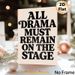 Drama Quote Themed Painting Poster, Bold Retro Typography Poster, Witty Stage-inspired Decor Ideal For Theater Room, Living Room Or Workspace_maomaolike.com