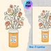 Floral Pill Jar Painting Poster, Warm-toned Whimsical Hand-drawn Poster, Flowers Growing From Pill Jar With Encouraging Quote, Gentle Self-care Decor_maomaolike.com