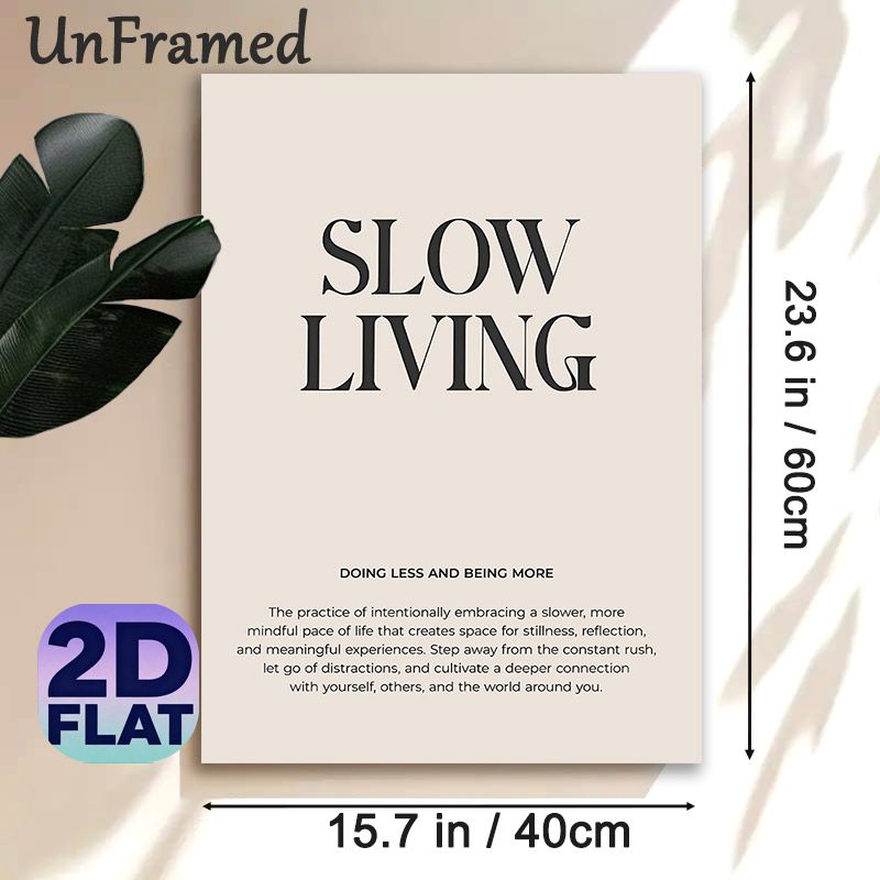 Slow Living Themed Painting Poster, Minimalist Typographic Poster, Mindful Life Concept Decor, Suitable For Bedroom, Living Room And Meditation Space_maomaolike.com