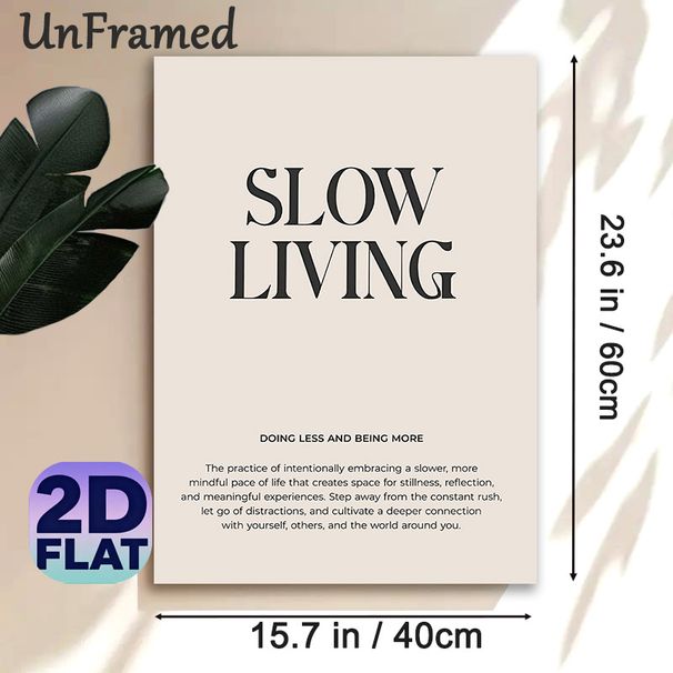 Slow Living Themed Painting Poster, Minimalist Typographic Poster, Mindful Life Concept Decor, Suitable For Bedroom, Living Room And Meditation Space_maomaolike.com