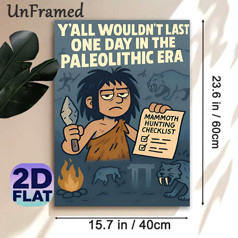 Paleolithic Caveman Painting Poster, Cartoon-style Sarcastic Caveman With Mammoth Hunting Checklist Poster, Humorous Prehistoric-themed Decor Ideal_maomaolike.com