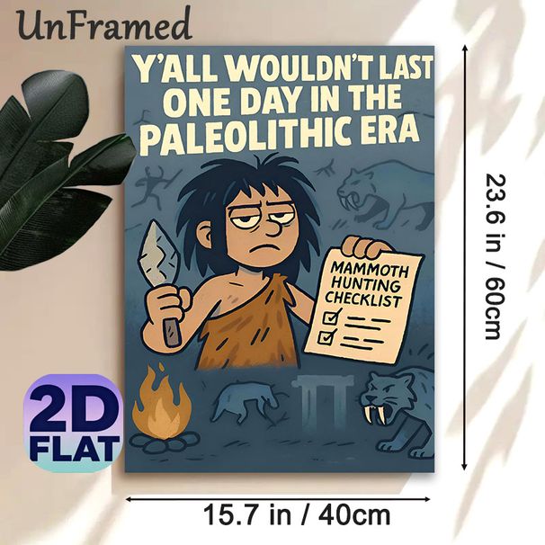 Paleolithic Caveman Painting Poster, Cartoon-style Sarcastic Caveman With Mammoth Hunting Checklist Poster, Humorous Prehistoric-themed Decor Ideal_maomaolike.com