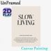 Slow Living Themed Painting Poster, Minimalist Typographic Poster, Mindful Life Concept Decor, Suitable For Bedroom, Living Room And Meditation Space_maomaolike.com