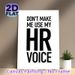 HR Themed Humorous Slogan Painting Poster, Minimalist Black & White Typography Poster, Witty Office-inspired Decor Ideal For Office Workspace_maomaolike.com