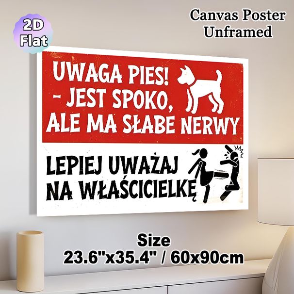Dog Humorous Warning Painting Poster, Bold Red-and-white Graphic Dog & Funny Figure Scene Poster, Lighthearted Caution Message Ideal For Home_maomaolike.com