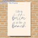 Beach Quote Painting Poster, Soft-toned Elegant Script Typography Poster, Warm Beach-inspired Quote Decor Idea For Bedroom, Living Room_maomaolike.com
